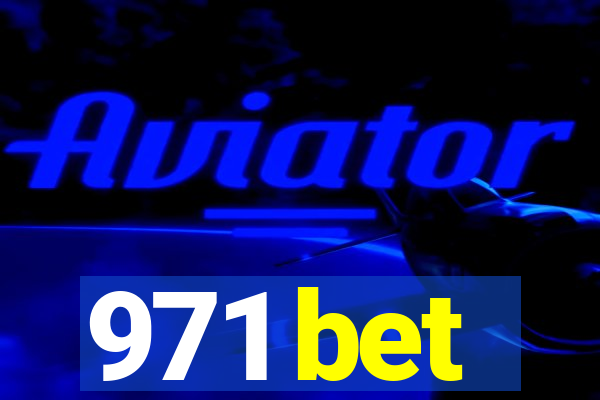 971 bet